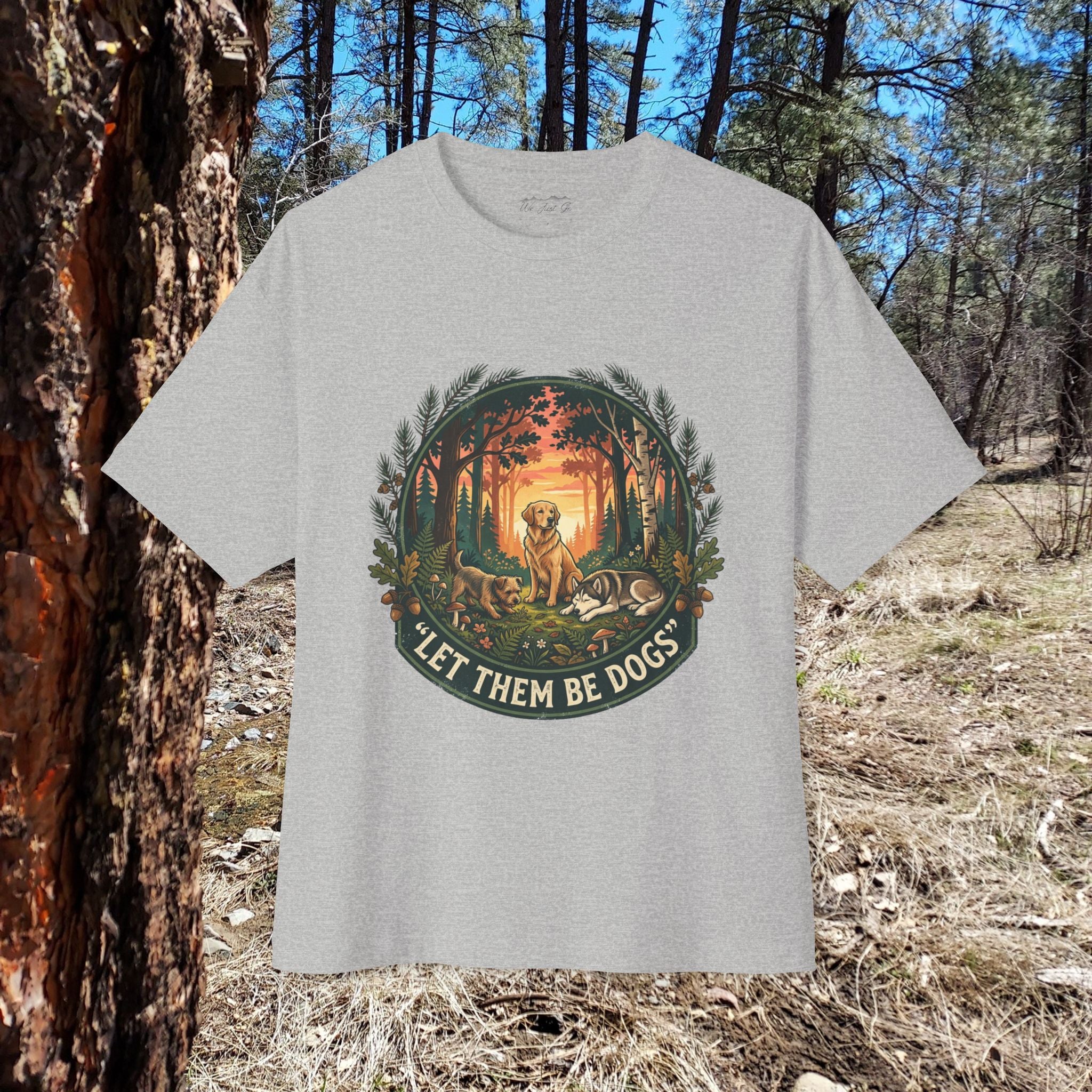Let Them Be Dogs Tee